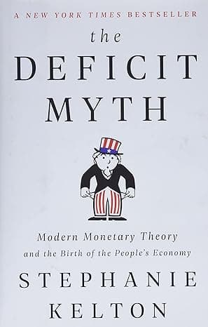 The Deficit Myth by Stephanie Kelton